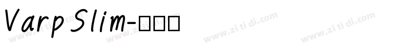 Varp Slim字体转换